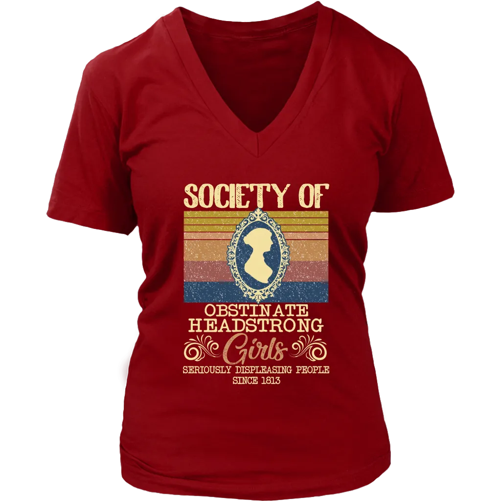 "Obstinate Headstrong Girls" V-neck Tshirt