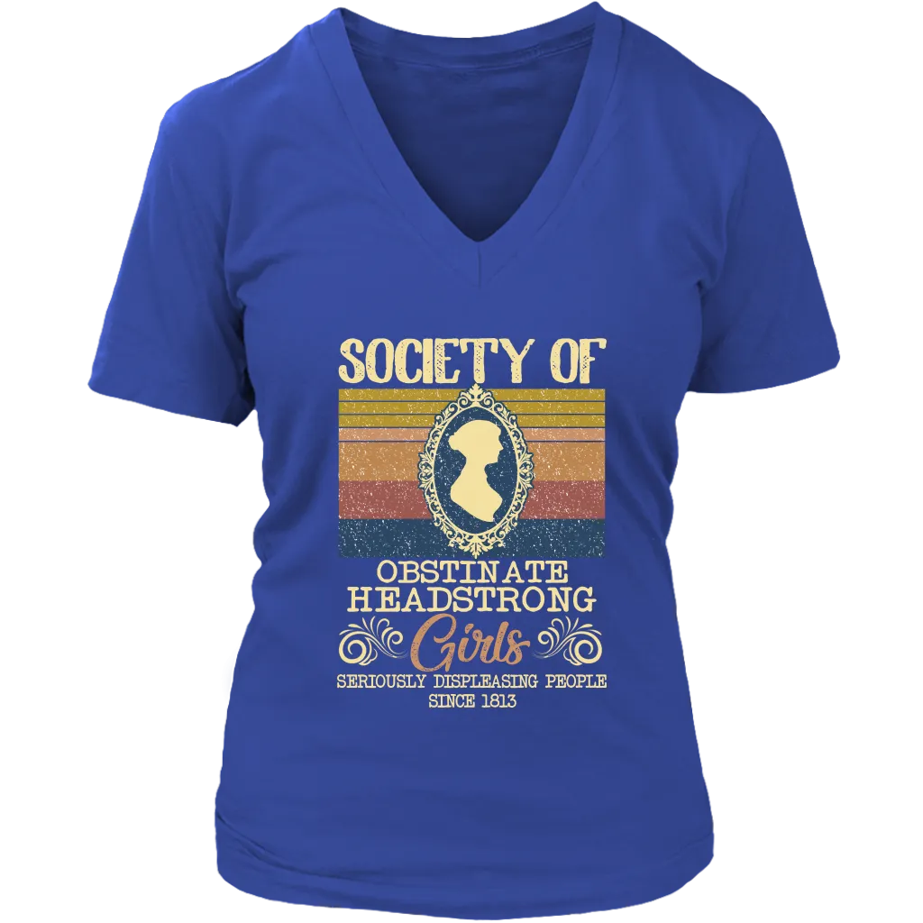 "Obstinate Headstrong Girls" V-neck Tshirt