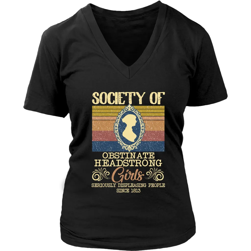 "Obstinate Headstrong Girls" V-neck Tshirt