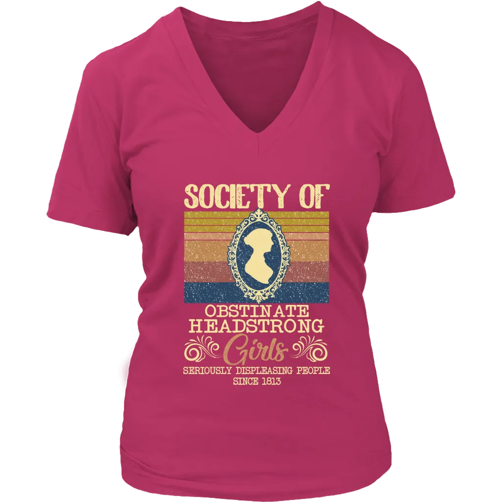 "Obstinate Headstrong Girls" V-neck Tshirt