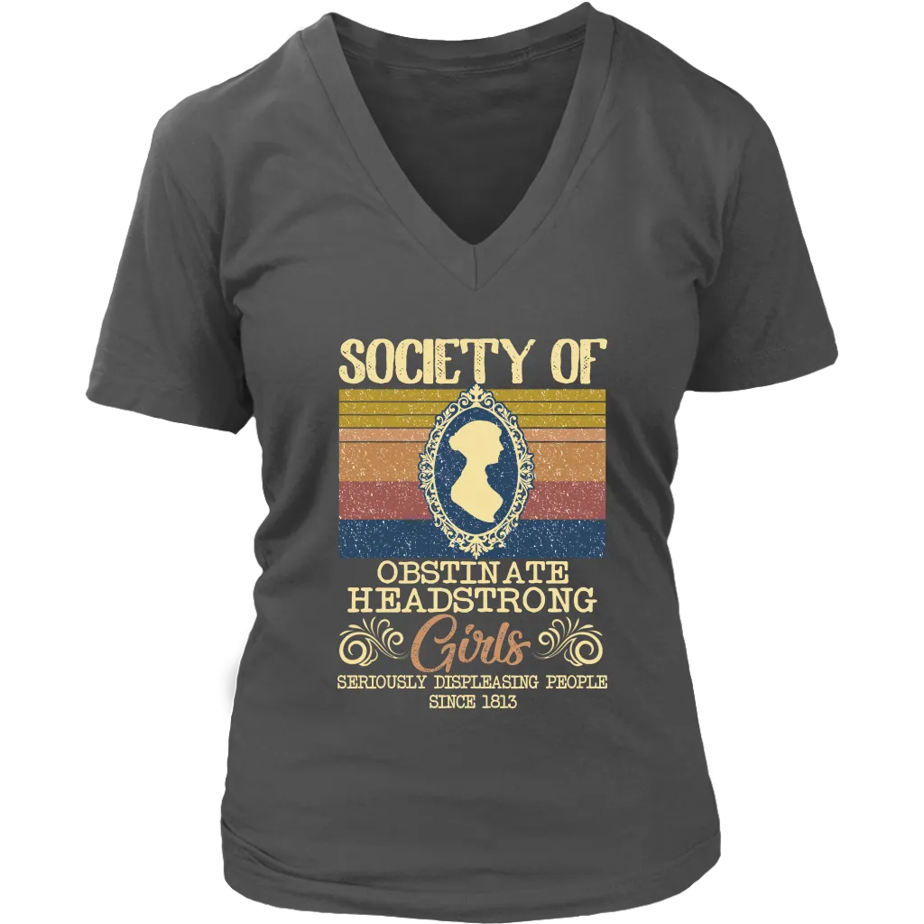 "Obstinate Headstrong Girls" V-neck Tshirt